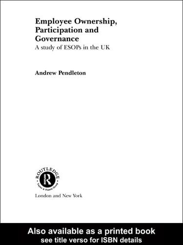Employee Ownership, Participation and Governance