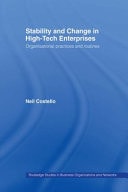 Stability and Change in High-Tech Enterprises: Organisational Practices in Small to Medium Enterprises