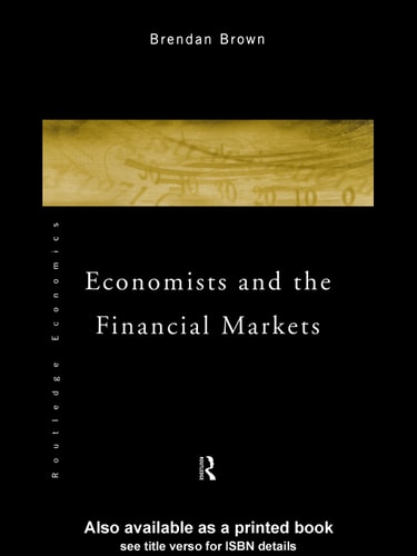 Economists and the Financial Markets