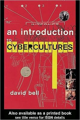 An Introduction to Cybercultures