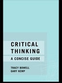 Critical Thinking: A Concise Guide