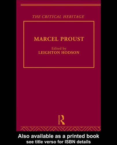 Marcel Proust: The Critical Heritage