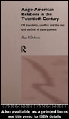 Anglo-American Relations in the Twentieth Century