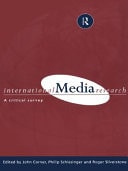 International Media Research A Critical Survey