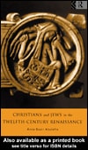 Christians and Jews in the Twelfth-Century Renaissance