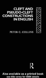 Cleft and Pseudo-Cleft Constructions in English