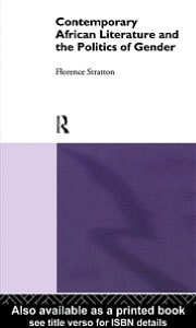 Contemporary African Literature and the Politics of Gender