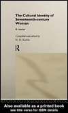 The Cultural Identity of Seventeenth-Century Woman