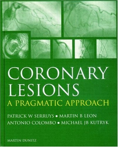Coronary Lesions: A Pragmatic Approach