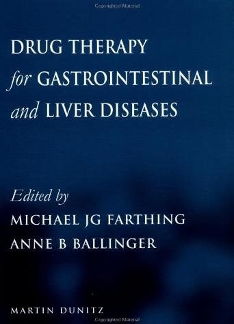 Drug Therapy for Gastrointestinal and Liver Diseases