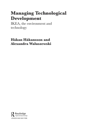 Managing Technological Development: IKEA, the Environment and Technology