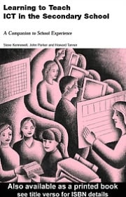 Learning to Teach ICT in the Secondary School: A Companion to School Experience