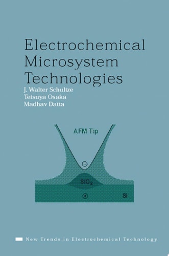 Electrochemical Microsystem Technologies