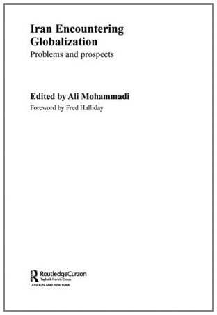 Iran Encountering Globalization: Problems and Prospects