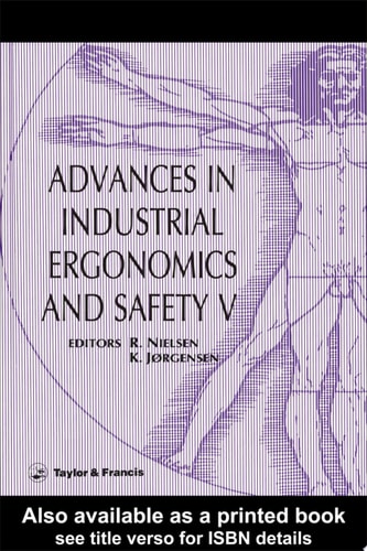 Advances In Industrial Ergonomics And Safety V