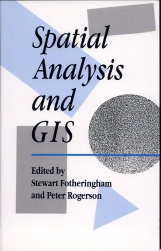 Spatial Analysis and GIS