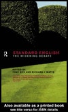 Standard English: The Widening Debate