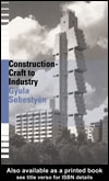 Construction: Craft to Industry