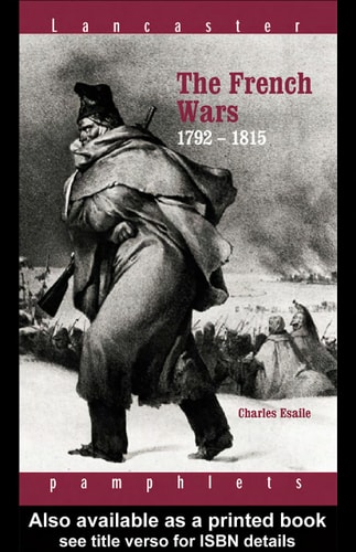 The French Wars: 1792-1815