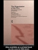 The Organisation of the Firm: International Business Perspectives