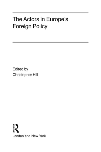 The Actors in Europe's Foreign Policy