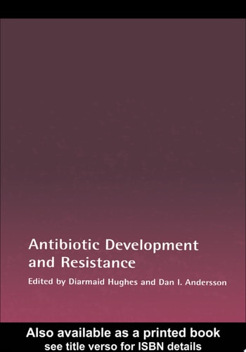 Antibiotic Development and Resistance