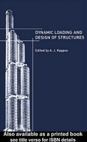 Dynamic Loading and Design of Structures