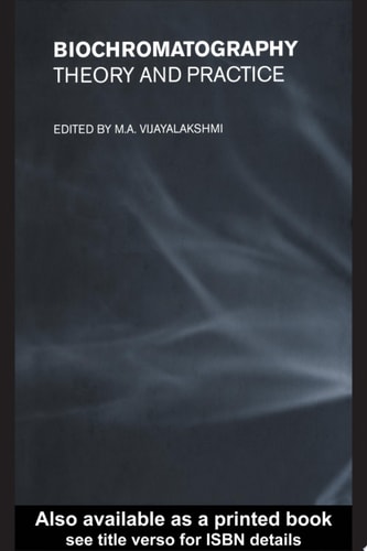 Biochromatography: Theory and Practice