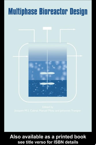 Multiphase Bioreactor Design