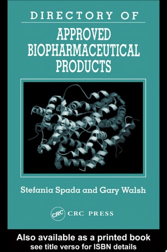 Directory of Approved Biopharmaceutical Products