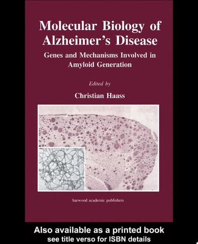 Molecular Biology of Alzheimer's Disease