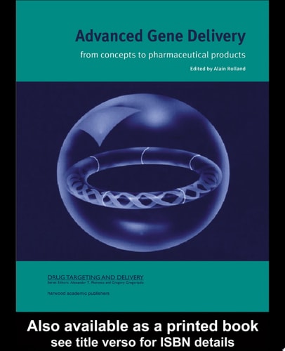 Advanced Gene Delivery