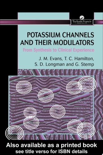 Potassium Channels and Their Modulators: From Synthesis to Clinical Experience