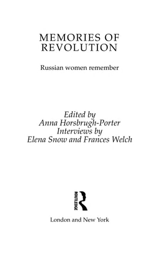 Memories of Revolution: Russian Women Remember