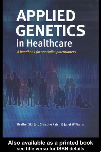 Applied Genetics in Healthcare