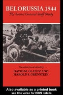 Belorussia 1944: The Soviet General Staff Study