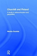 Churchill and Finland: A Study in Anticommunism and Geopolitics
