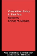 Competition Policy in East Asia