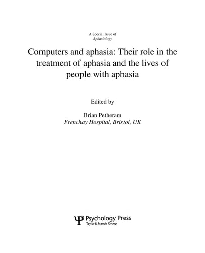 Computers and Aphasia: Special Issue of Aphasiology