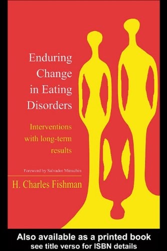 Enduring Change in Eating Disorders: Interventions with Long-Term Results