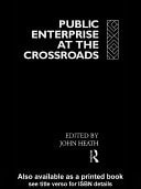 Public Enterprise at the Crossroads