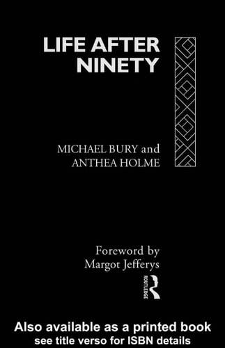 Life After Ninety