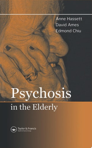 Psychosis in the Elderly