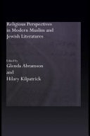 Religious Perspectives In Modern Muslim And Jewish Literatures