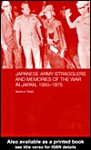 Japanese Army Stragglers and Memories of the War in Japan, 1950-75