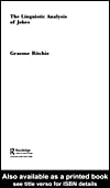 The Linguistic Analysis of Jokes