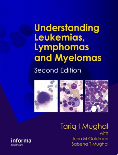 Understanding Leukemias, Lymphomas and Myelomas