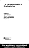 The Internationalisation of Retailing in Asia
