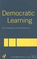 Democratic Learning: The Challenge to School Effectiveness