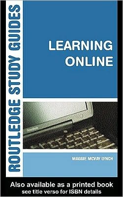 Learning Online: A Guide to Success in the Virtual Classroom